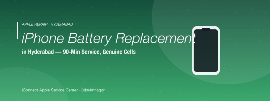 iPhone battery replacement in Hyderabad — 90-minute service with genuine cells, Battery Health restored to 100 percent