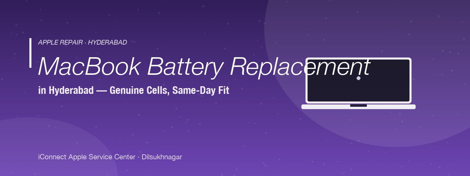 MacBook battery replacement in Hyderabad — genuine OEM cells for Air, Pro, Intel and Apple Silicon models